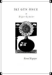 Icon image İki Gün Önce: ve Diğer Öyküler