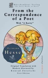 Icon image From the Correspondence of a Poet with "A Rarity"; Hesse's Commentary on Publishing