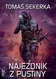 Icon image Nájezdník z Pustiny: Svazek 1