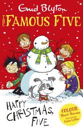Icon image Famous Five Colour Short Stories: Happy Christmas, Five!