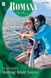 Icon image Romana 503.: Herceg fehér hajón