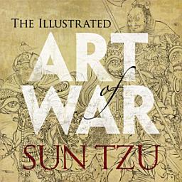 Icon image The Illustrated Art of War