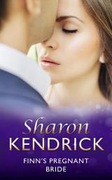 Icon image Finn's Pregnant Bride (An Inconvenient Marriage, Book 4) (Mills & Boon Modern)