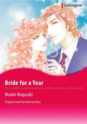 Icon image BRIDE FOR A YEAR: Harlequin Comics