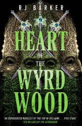 Icon image Heart of the Wyrdwood: The Forsaken Trilogy, Book 3