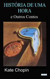 Icon image Historia de uma hora e outros contos
