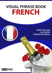 Icon image Visual Phrase Book French