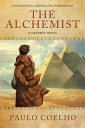 Icon image The Alchemist: A Graphic Novel