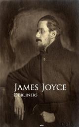 Icon image Dubliners: Bestsellers and famous Books