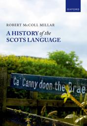 Icon image A History of the Scots Language