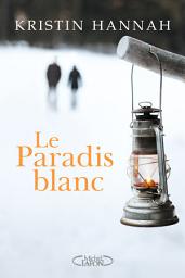 Icon image Le paradis blanc