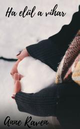 Icon image Ha elül a vihar