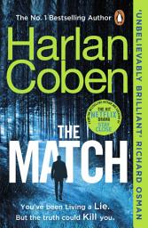 Icon image The Match: From the #1 bestselling creator of the hit Netflix series Missing You