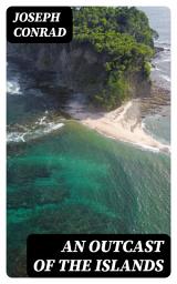 Icon image An Outcast of the Islands