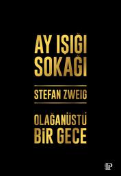 Icon image Olağanüstü Bir Gece-Ayışığı Sokağı