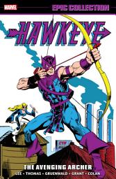 Icon image Hawkeye Epic Collection (2021): The Avenging Archer