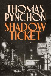 Icon image Shadow Ticket: The exhilarating and powerful New York Times bestseller