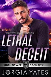 Icon image Lethal Deceit: Christian Romantic Suspense