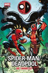 Icon image Spider-Man/Deadpool - Non è bromantico?