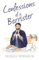 Icon image Confessions of a Barrister (The Confessions Series)