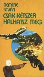 Icon image Csak kétszer halhatsz meg