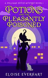 Icon image Potions and the Pleasantly Poisoned