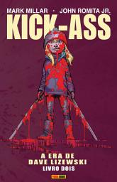 Icon image Kick-Ass: A Era de Dave Lizewski vol. 02