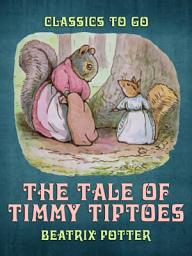 Icon image The Tale of Timmy Tiptoes