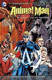 Icon image Animal Man: Rotworld: The Red Kingdom