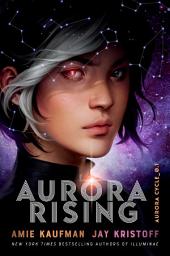 Icon image Aurora Rising(The Aurora Cycle)