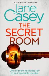 Icon image The Secret Room (Maeve Kerrigan, Book 12)