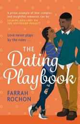 Icon image The Dating Playbook: A fake-date rom-com to steal your heart! 'A total knockout: funny, sexy, and full of heart'