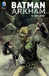 Icon image Batman Arkham: Scarecrow