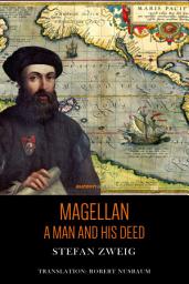 Icon image Magellan: A Man and his Deed