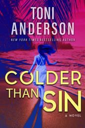Icon image Colder Than Sin: A Romantic Thriller