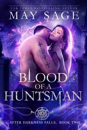 Icon image Blood of a Huntsman: A Vampire Romance