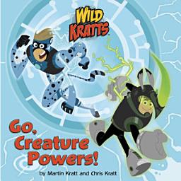 Icon image Go, Creature Powers! (Wild Kratts)