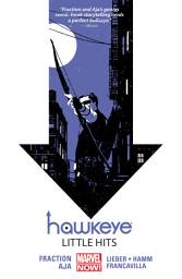 Icon image Hawkeye (2012-2015): Little Hits