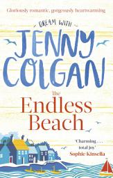 Icon image The Endless Beach: From the bestselling author of feel-good romance
