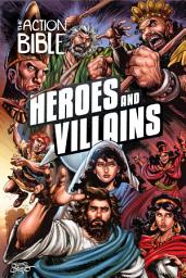 Icon image The Action Bible: Heroes and Villains