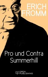 Icon image Pro und Contra Summerhill: Essay