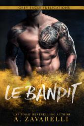 Icon image Le Bandit: Un roman Gangs de Boston