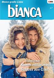 Icon image Komm mit in mein Schloss aus Glas