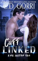 Icon image Cuff Linked: A NYC Shifter Tales Urban Fantasy Paranormal Romance featuring a Lion Shifter and his curvy mate.