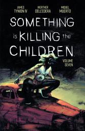 Icon image Something is Killing the Children