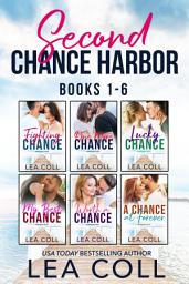 Icon image Second Chance Harbor (Books 1-6): A Small Town Romance Box Set