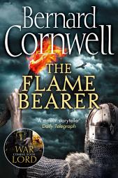 Icon image The Flame Bearer (The Last Kingdom Series, Book 10)