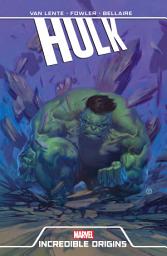 Icon image Hulk: Season One (2012): Incredible Origins