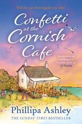 Icon image Confetti at the Cornish Café (The Cornish Café Series, Book 3)