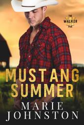 Icon image Mustang Summer: An enemies to lovers small town modern western romance